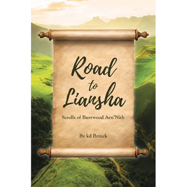 Road to Liansha: Scrolls of Burrwood Aen'Nith