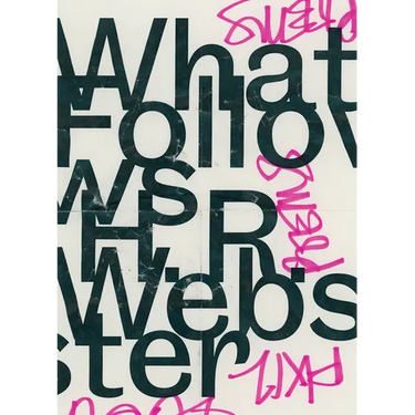 What Follows