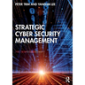 Strategic Cyber Security Management