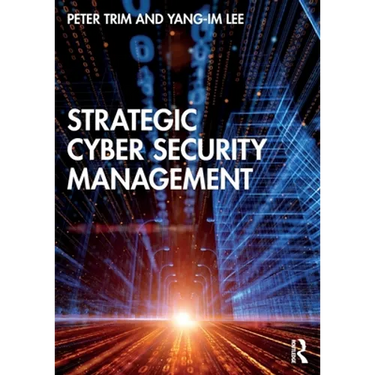 Strategic Cyber Security Management