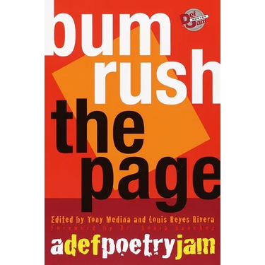 Bum Rush the Page: A Def Poetry Jam
