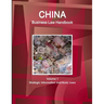 China Business Law Handbook Volume 1 Strategic Information and Basic Laws