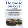Hognose Snakes as pets. Hognose Snake Facts and Information. Hognose Snake Care, Behavior, Diet, Interaction, Costs and Health.