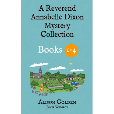 The Reverend Annabelle Dixon Cozy Mysteries: Books 1-4