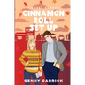 Cinnamon Roll Set Up