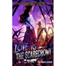 Love vs The Scarecrow!
