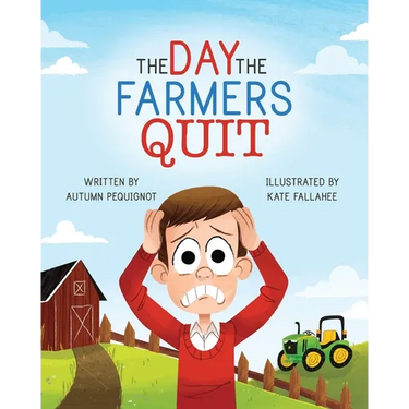 The Day the Farmers Quit