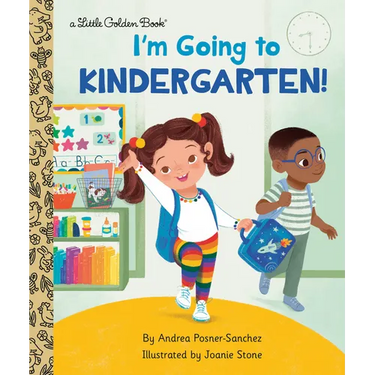 I'm Going to Kindergarten!: A Book for Soon-To-Be Kindergarteners