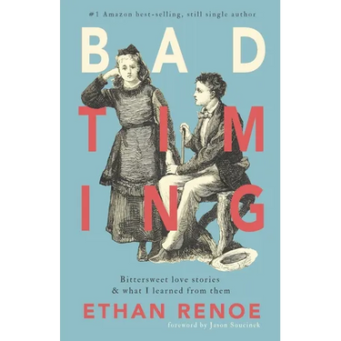 Bad Timing, second edition