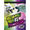 Arctic Wolf Pack vs. Polar Bear