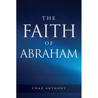 The Faith of Abraham