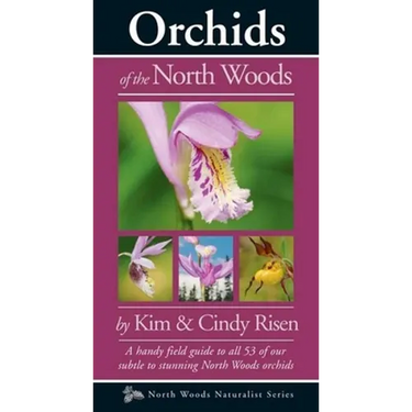 Orchids of the North Woods