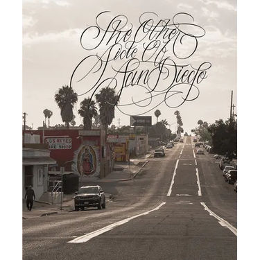 The Other Side of San Diego
