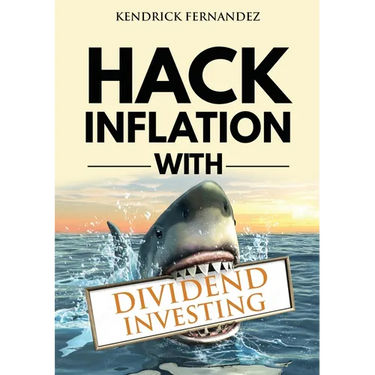 Hack Inflation with Dividend Investing: Profit from Inflation with a Powerful Dividend Investing Strategy that Generates Passive Income