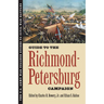 Guide to the Richmond-Petersburg Campaign
