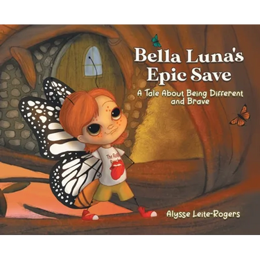 Bella Luna's Epic Save: A Tale About Being Different and Brave