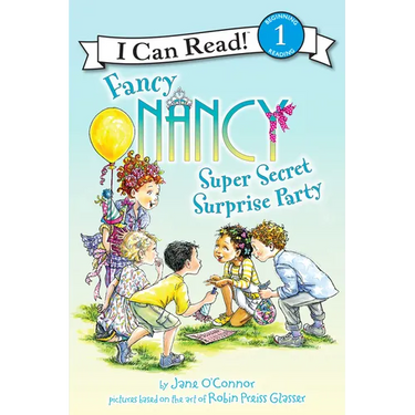 Fancy Nancy: Super Secret Surprise Party