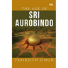 The Age of Sri Aurobindo