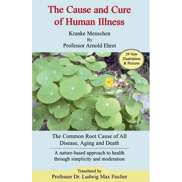 Cause and Cure of Human Illness