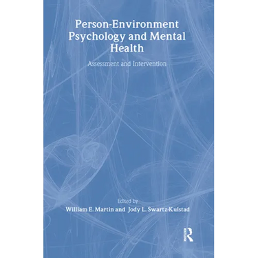 Person-Environment Psychology and Mental Health: Assessment and Intervention
