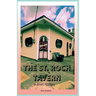 The St. Roch Tavern: A Brief History