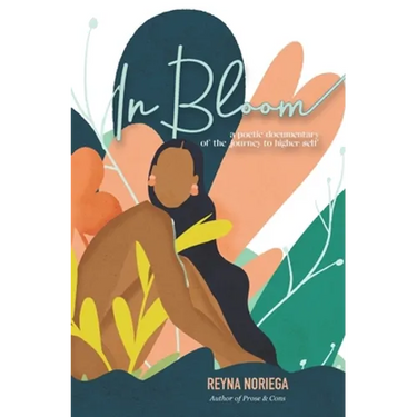 In Bloom: A Poetic Documentary Of The Journey to Higher Self