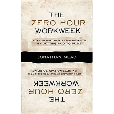 The Zero Hour Workweek