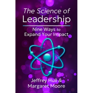 The Science of Leadership: Nine Ways to Expand Your Impact