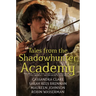 Tales from the Shadowhunter Academy