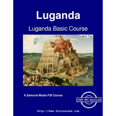 Luganda Basic Course - Student Text
