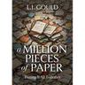 A Million Pieces of Paper: Putting It All Together