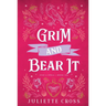 Grim and Bear It: Stay a Spell Book 6