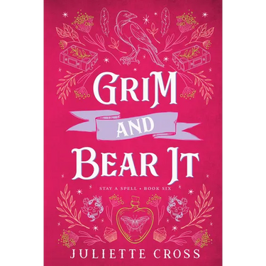 Grim and Bear It: Stay a Spell Book 6