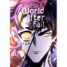 The World After the Fall, Vol. 10