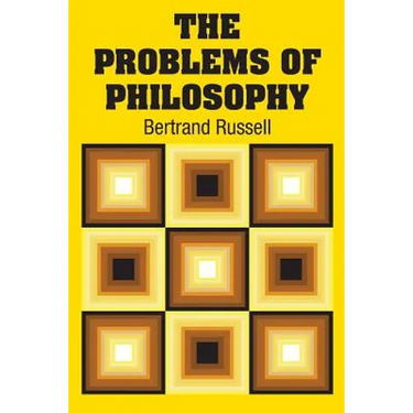 The Problems of Philosophy