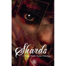 Shards