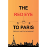 The RedEye to Paris