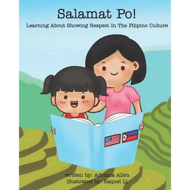 Salamat Po!: Learning About Showing Respect In The Filipino Culture