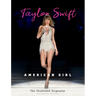 Taylor Swift - American Girl