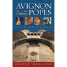 Avignon of the Popes: City of Exiles