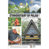 Ethnobotany of Palau, Plants, People and Island Culture--Volume 2