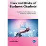 Uses and Risks of Business Chatbots: Guidelines for Purchasers in the Public and Private Sectors