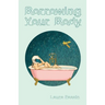 Borrowing Your Body