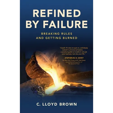 Refined by Failure: Breaking Rules and Getting Burned