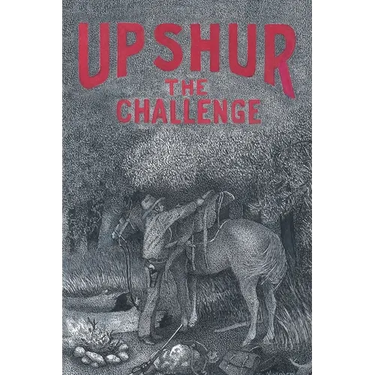 Upshur: The Challenge