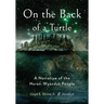On the Back of a Turtle: A Narrative of the Huron-Wyandot People