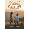 Totally Committed: Till Death Do Us Part