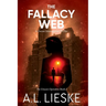 The Fallacy Web: A Dream Interrogation Thriller