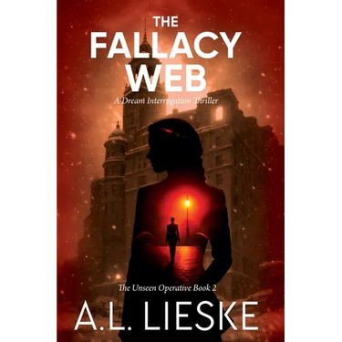 The Fallacy Web: A Dream Interrogation Thriller