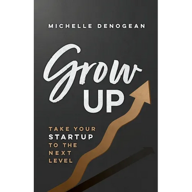 GrowUp: Take Your Startup to the Next Level